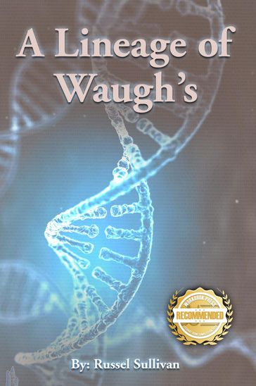 A Lineage of Waugh's - Russell Sullivan