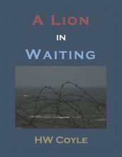 A Lion in Waiting