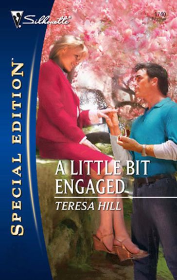 A Little Bit Engaged - Teresa Hill