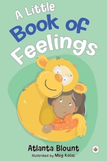 A Little Book of Feelings - Atlanta Blount