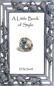 A Little Book of Style