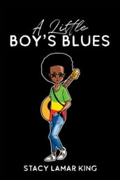 A Little Boy s Blues
