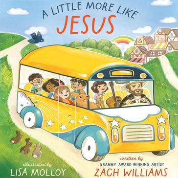A Little More Like Jesus - ZACH WILLIAMS