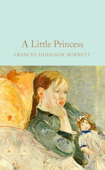 A Little Princess - Frances Hodgson Burnett