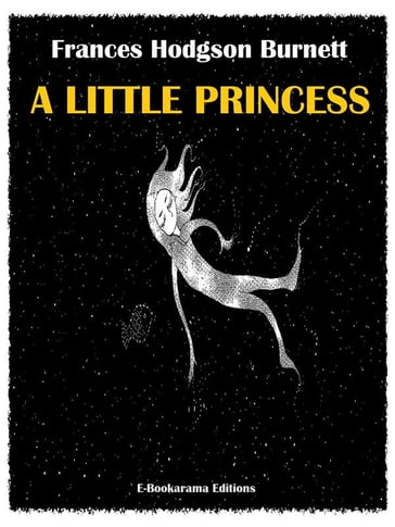 A Little Princess - Frances Hodgson Burnett