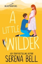 A Little Wilder