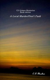 A Local Murder - Don t Push