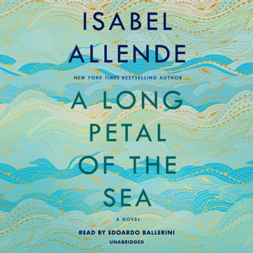 A Long Petal of the Sea - Isabel Allende