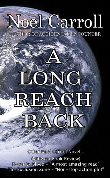 A Long Reach Back - Noel Carroll