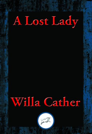 A Lost Lady - Willa Cather