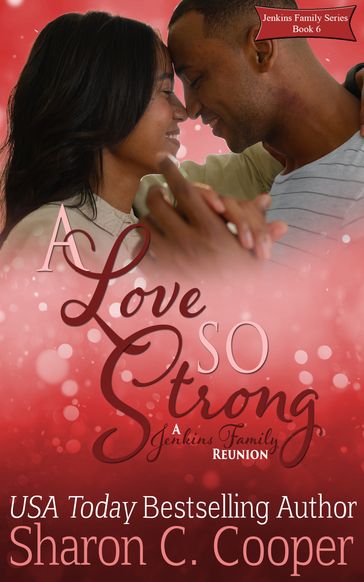 A Love So Strong - Sharon C. Cooper