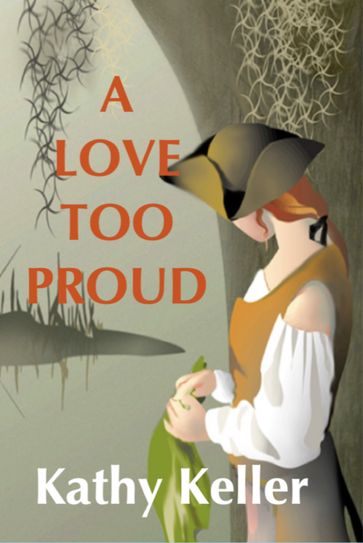 A Love Too Proud - Kathy Keller