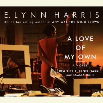 A Love of My Own - E. Lynn Harris