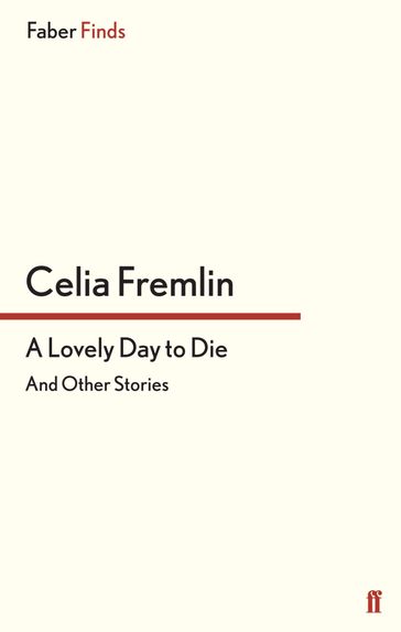 A Lovely Day to Die - Celia Fremlin