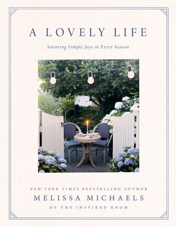 A Lovely Life - Melissa Michaels