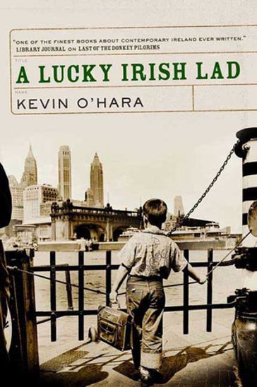 A Lucky Irish Lad - Kevin O