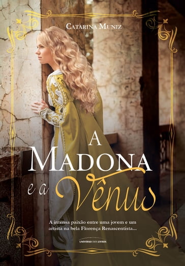 A Madona e a Vênus - Catarina Muniz