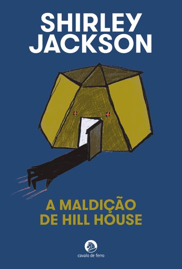 A Maldição de Hill House - Shirley Jackson