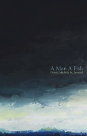 A Man A Fish