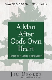 A Man After God s Own Heart