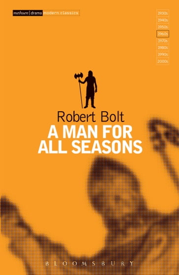 A Man For All Seasons - Robert Bolt