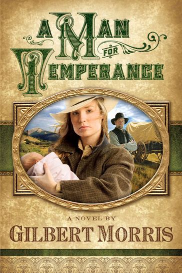 A Man for Temperance - Gilbert Morris