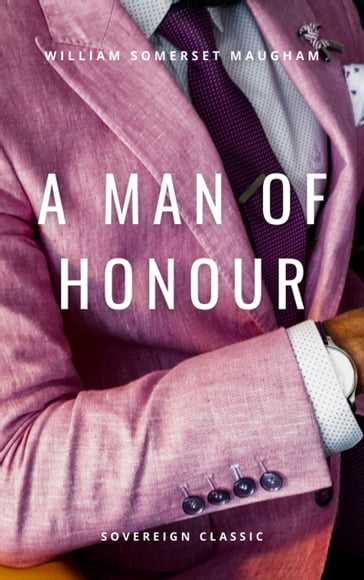 A Man of Honour - William Somerset Maugham