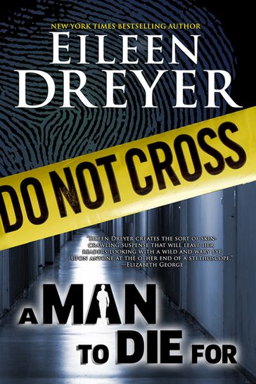 A Man to Die For - Eileen Dreyer