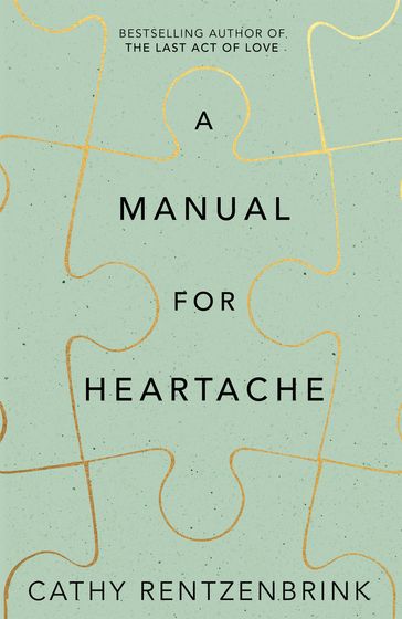 A Manual for Heartache - Cathy Rentzenbrink