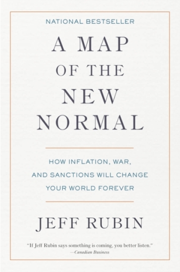 A Map of the New Normal - Jeff Rubin