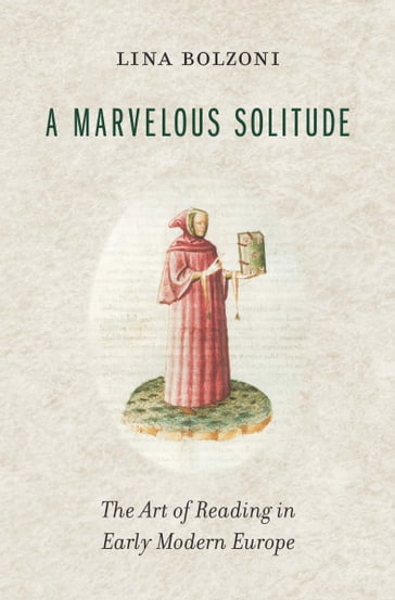 A Marvelous Solitude - Lina Bolzoni