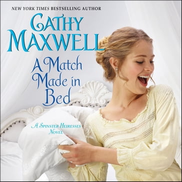 A Match Made in Bed - Cathy Maxwell