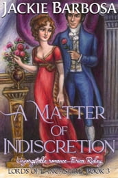 A Matter of Indiscretion