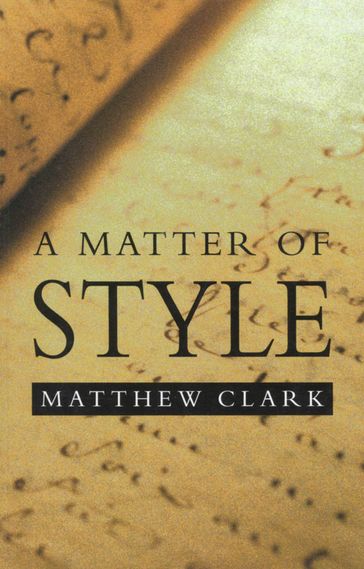 A Matter of Style - Matthew Clark