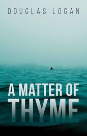 A Matter of Thyme