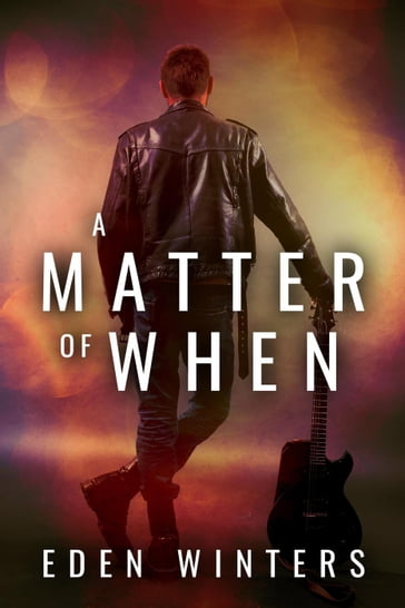 A Matter of When - Eden Winters