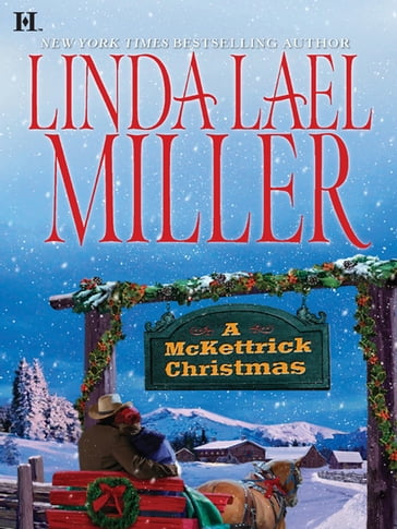 A McKettrick Christmas - Linda Lael Miller