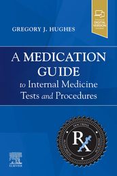 A Medication Guide to Internal Medicine Tests and Procedures