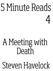 A Meeting with Death