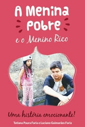 A Menina Pobre e o Menino Rico