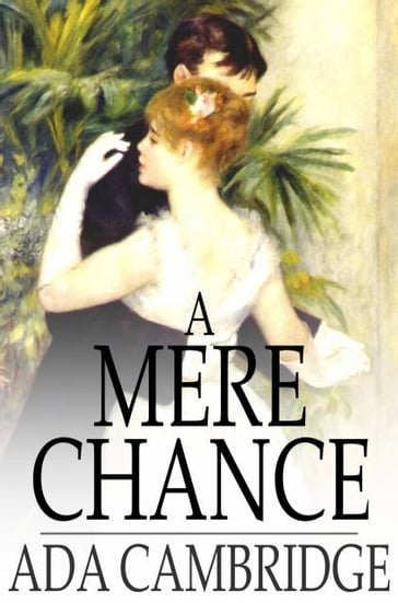 A Mere Chance - Ada Cambridge