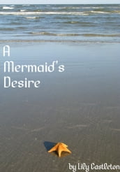 A Mermaid s Desire