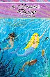 A Mermaid s Dream