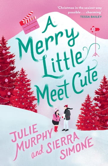 A Merry Little Meet Cute - Julie Murphy - Sierra Simone