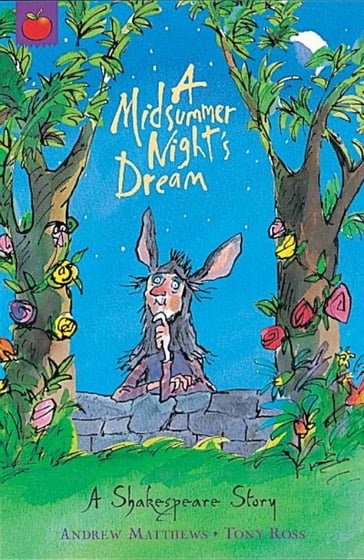 A Midsummer Night's Dream - Andrew Matthews