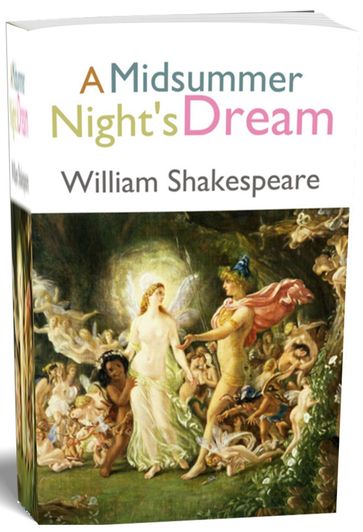 A Midsummer Night's Dream - William Shakespeare