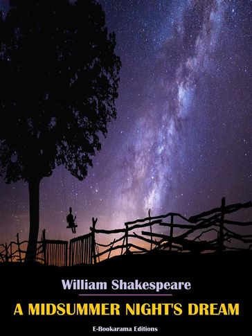 A Midsummer Night's Dream - William Shakespeare