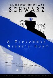 A Midsummer Night s Hunt