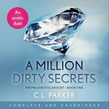 A Million Dirty Secrets - C.L. Parker