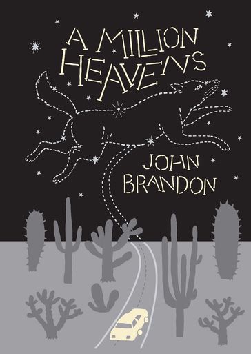 A Million Heavens - John Brandon